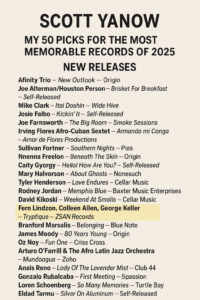A screenshot of a section of Scott Yanow's Top 50 picks for most memorable records of 2025, including Trtyptique